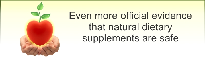 Official evidence shows that natural dietary supplements are safe